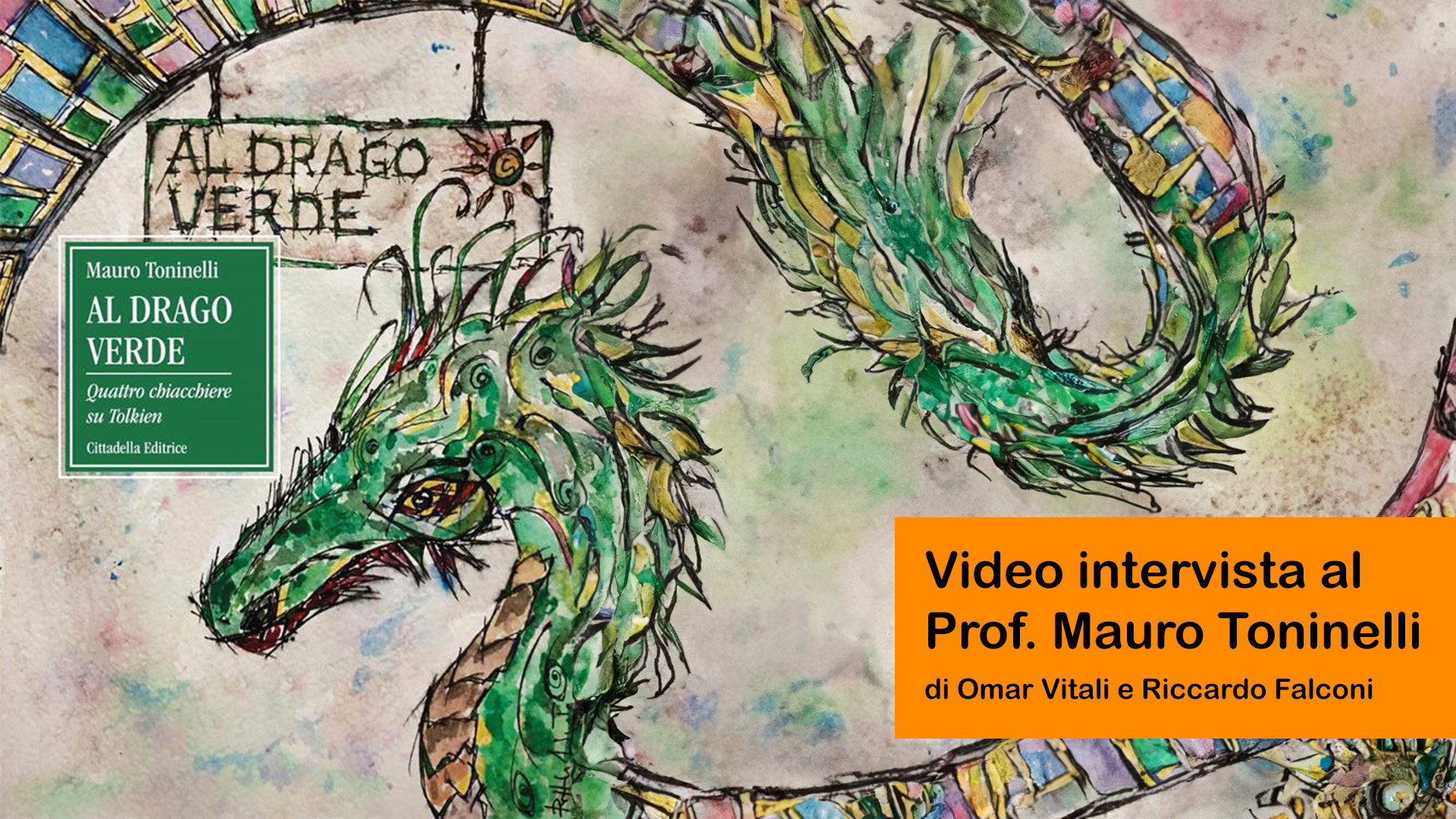 “Al Drago Verde” intervista al Prof. Mauro Toninelli