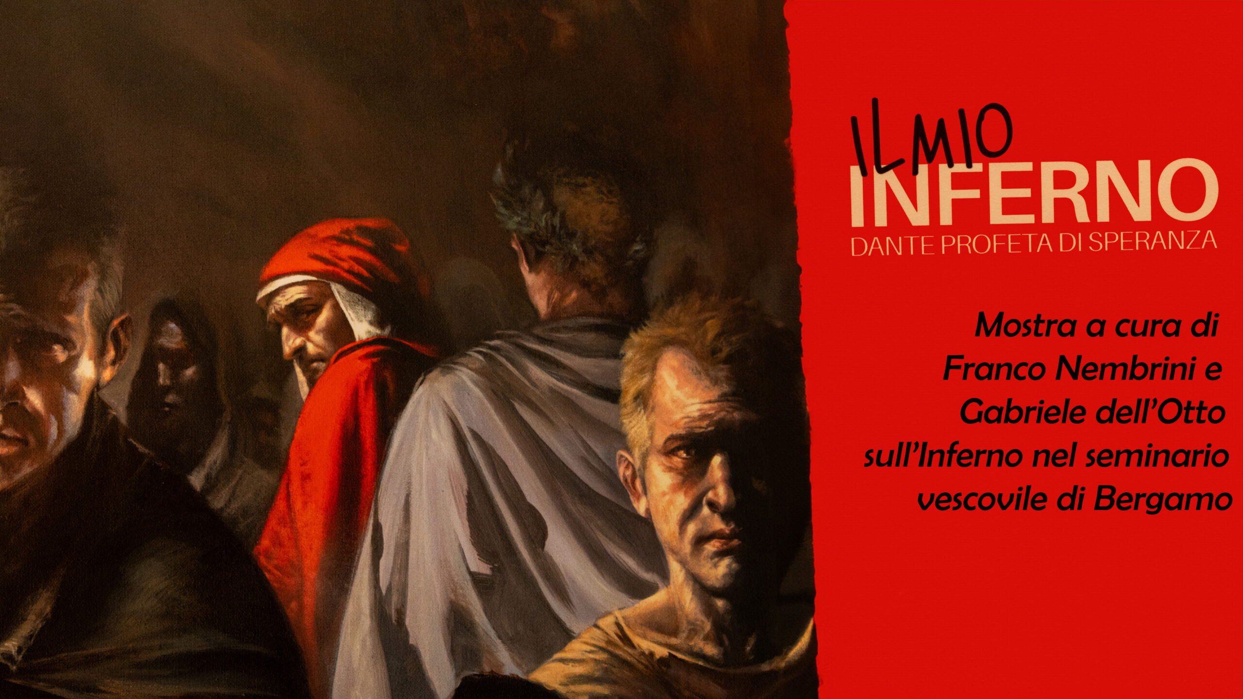 Mostra “Il mio Inferno – Dante profeta di speranza”